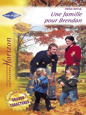 cover image of Une famille pour Brendan--La fiancée d'un soir (Harlequin Horizon)